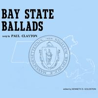 Paul Clayton - Bay State Ballads